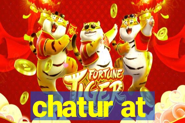 chatur at